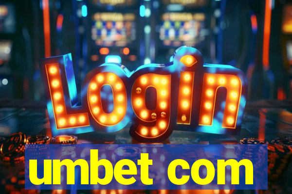 umbet com